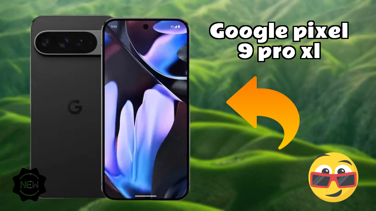क्यों Google Pixel 9 Pro XL अभी ₹99,999 के तहत बेस्ट डील है