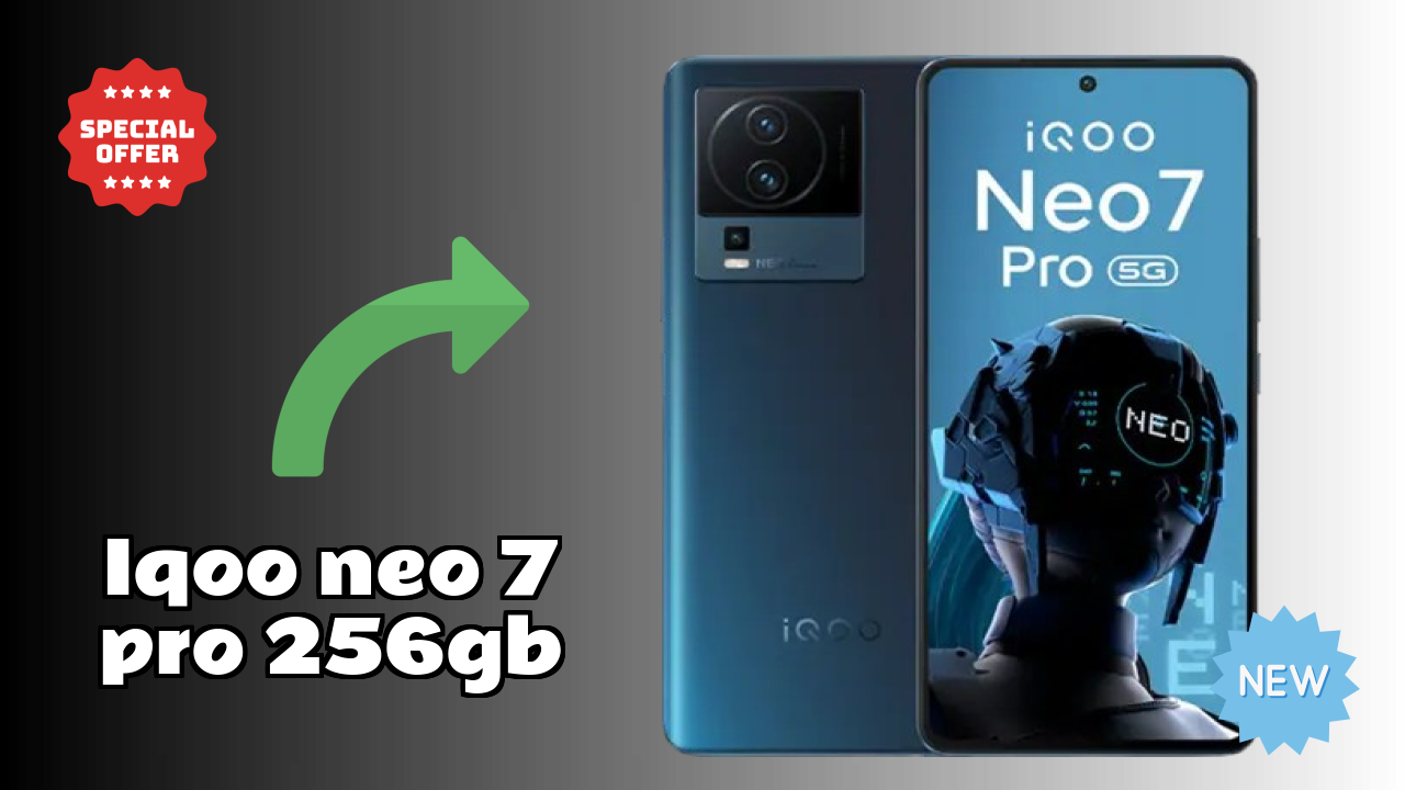 2026 IQOO Neo 7 Pro 256GB इस बजट स्मार्टफोन के लिए बेस्ट है