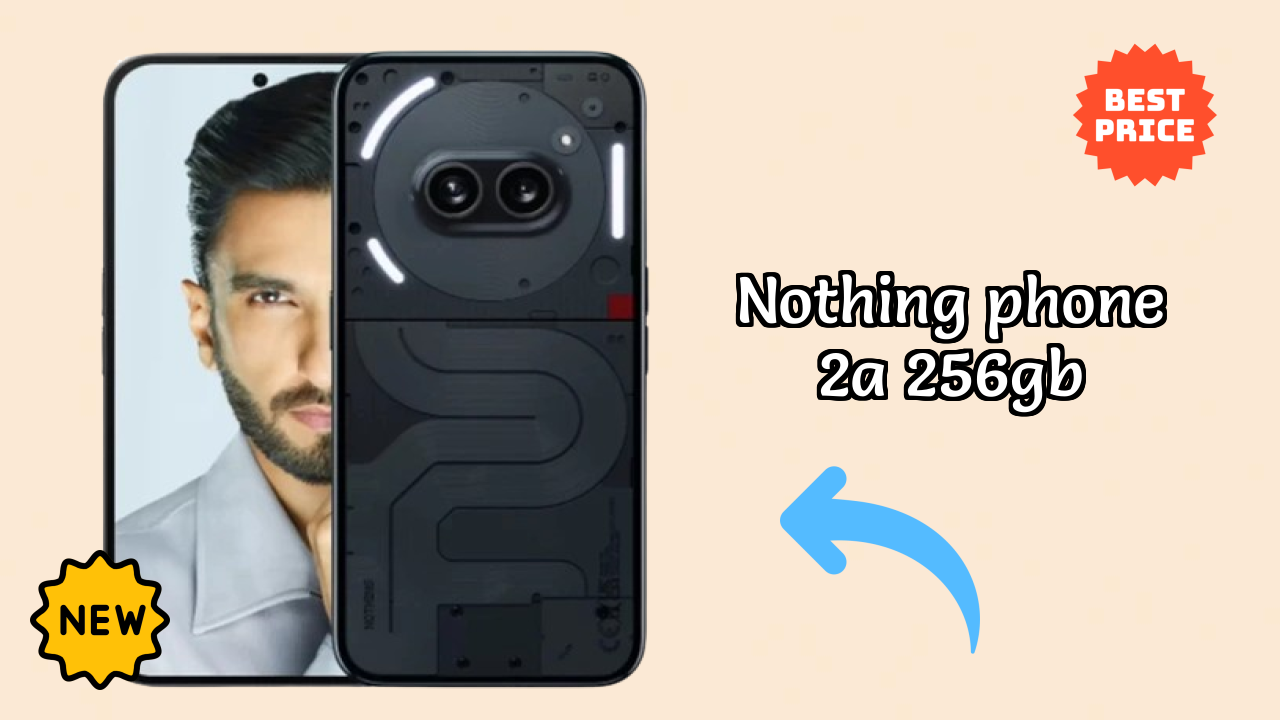 Nothing Phone 2a 256GB डिस्प्ले रिव्यु: Flexible AMOLED स्क्रीन