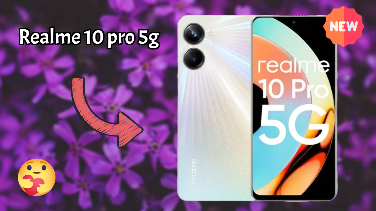 Realme 10 Pro 5G डिस्प्ले क्वॉलिटी: IPS LCD समझाया गया