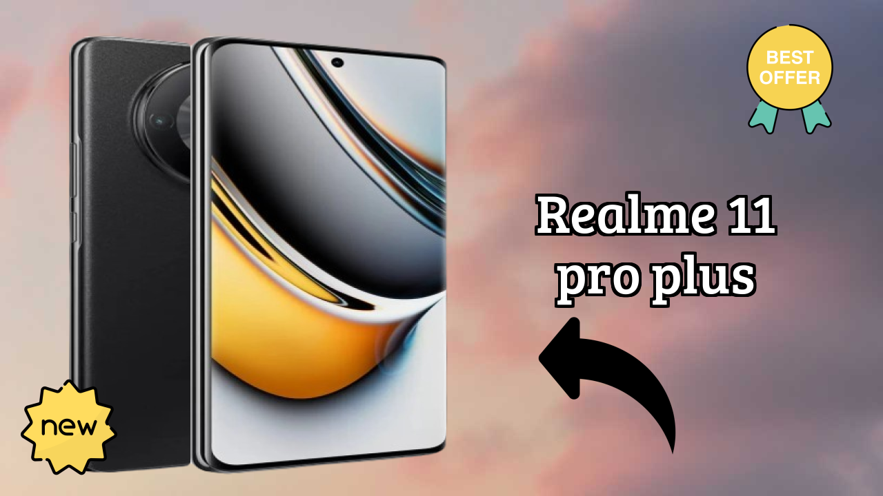 Realme 11 Pro Plus डिस्प्ले साइज़: 6.7 Inches (17.02 Cm) स्क्रीन क्वॉलिटी
