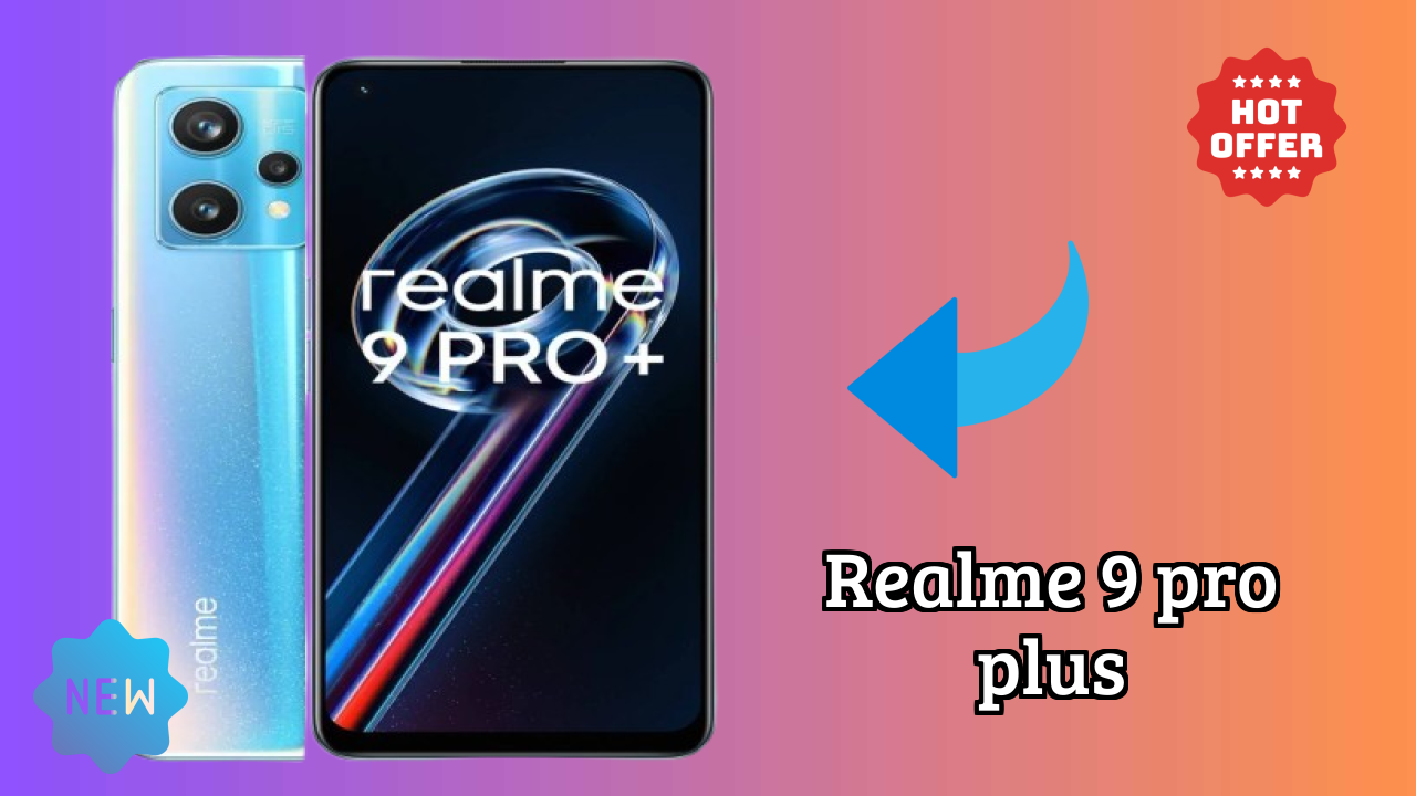 Realme 9 Pro Plus डिस्प्ले क्वॉलिटी: Super AMOLED रिव्यु