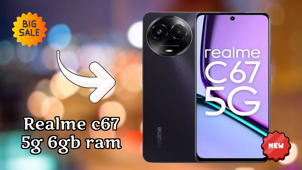 Realme C67 5G 6GB RAM डिस्प्ले  डिस्कसन: 6.72 Inches (17.07 Cm) स्क्रीन