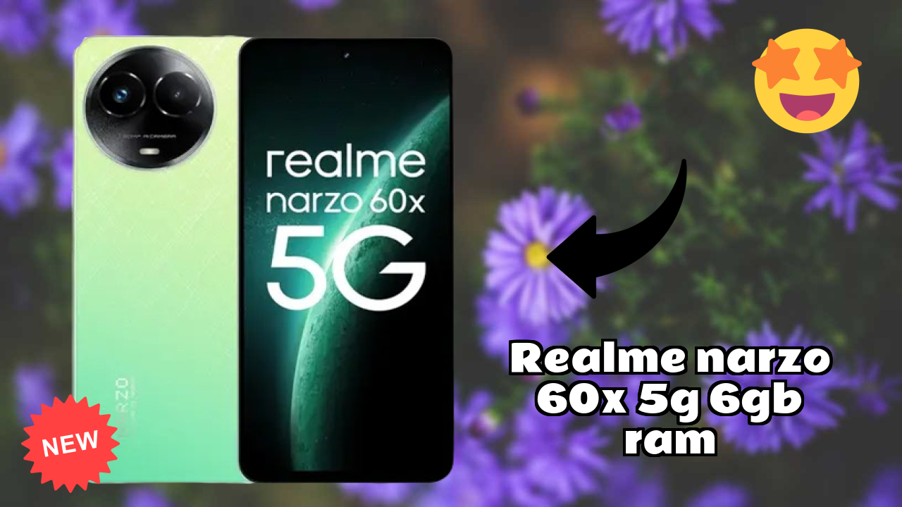  बेस्टबजट फोन अलर्ट: Realme Narzo 60X 5G 6GB RAM अब सिर्फ ₹14,399 में