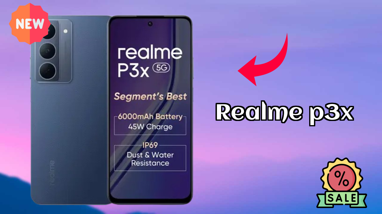 2026 Realme P3x बेस्ट मोबाइल फीचर्स लंबी बैटरी लाइफ के साथ