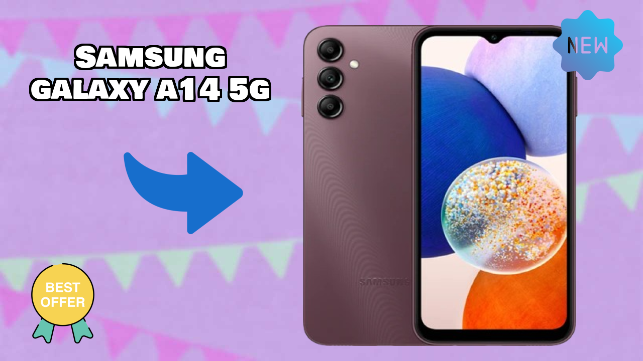 क्यों Samsung Galaxy A14 5G 2026 में आपका अगला फोन हो सकता है