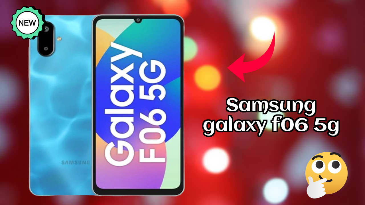सिर्फ ₹8,579 पर Samsung Galaxy F06 5G प्राप्त करें - लिमिटेड टाइम ऑफर!