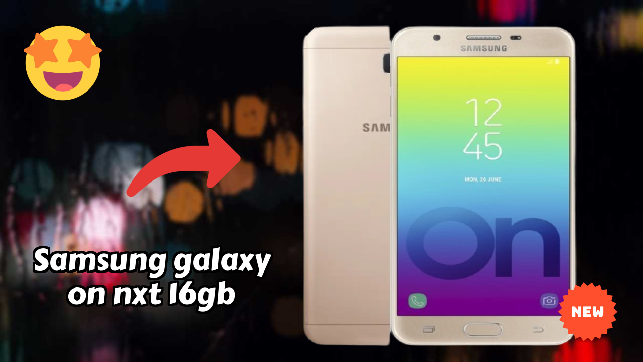 2026 Samsung Galaxy On Nxt 16GB इस बजट स्मार्टफोन के लिए बेस्ट है
