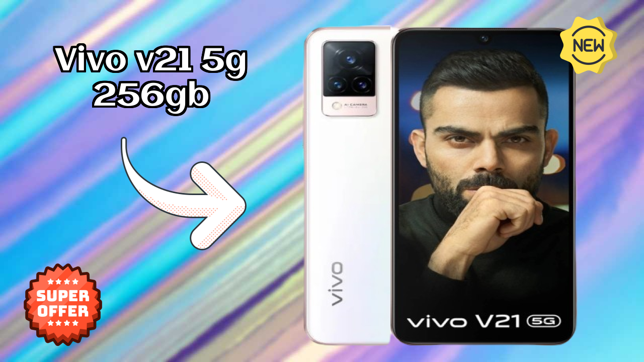 ₹30,990 पर Vivo V21 5G 256GB - पूरा स्पेसिफिकेशन
