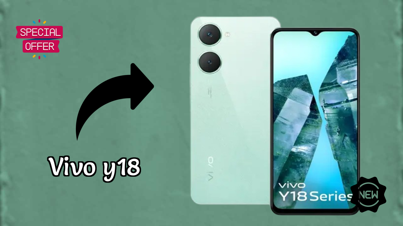 Vivo Y18 2026 फीचर ब्रेकडाउन – पूरा गहराई से जांच