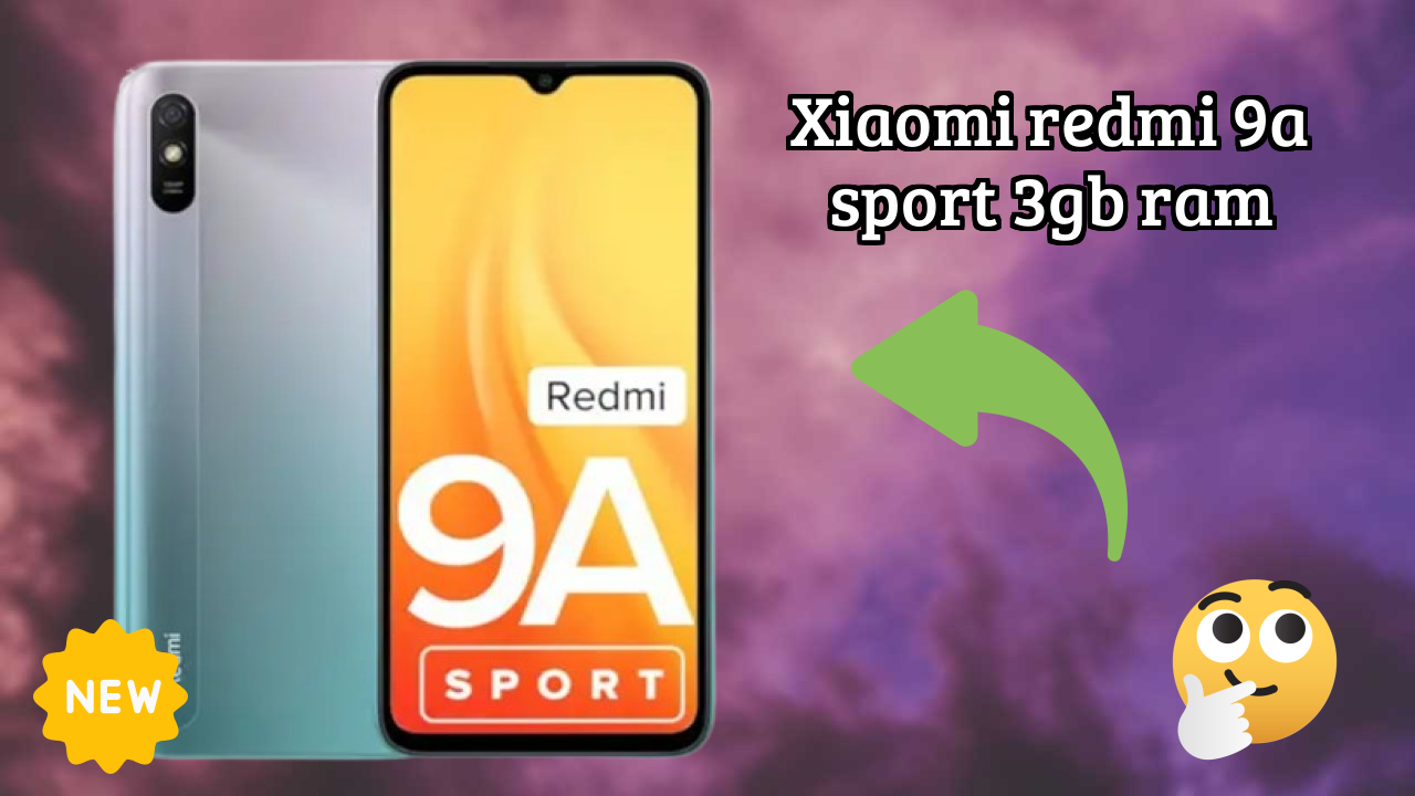 Xiaomi Redmi 9A Sport 3GB RAM 2026 फीचर-बाय-फीचर अंतर्दृष्टि